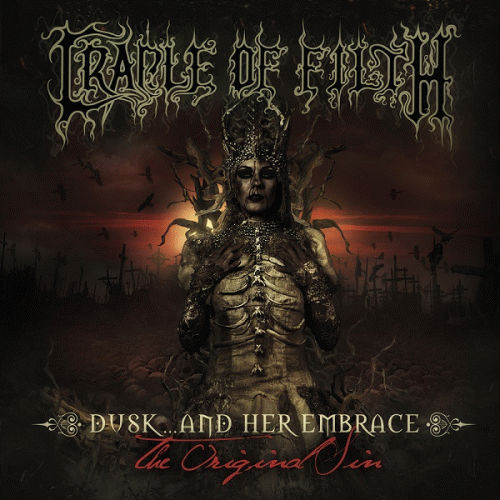 Cradle Of Filth : Dusk... and Her Embrace - The Original Sin